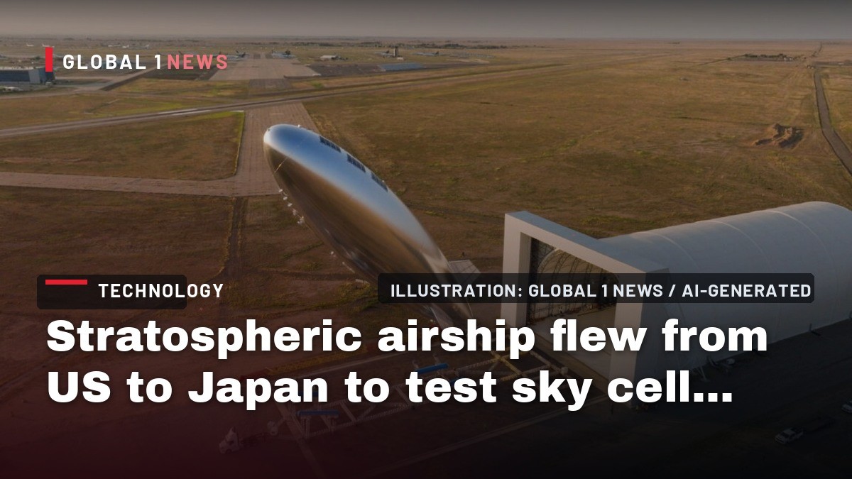Stratospheric airship flew from US to Japan to test sky cell tower concept
