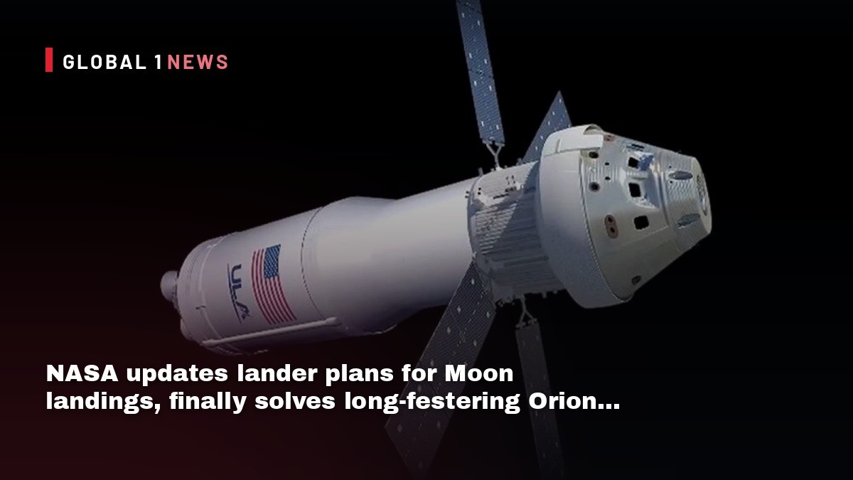 NASA updates lander plans for Moon landings, finally solves long-festering Orion issue