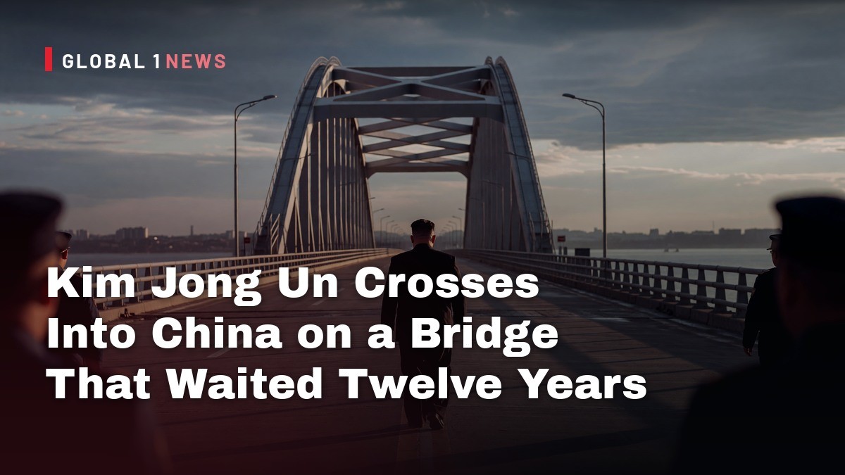 Kim Jong Un Crosses Into China on a Bridge That Waited Twelve Years