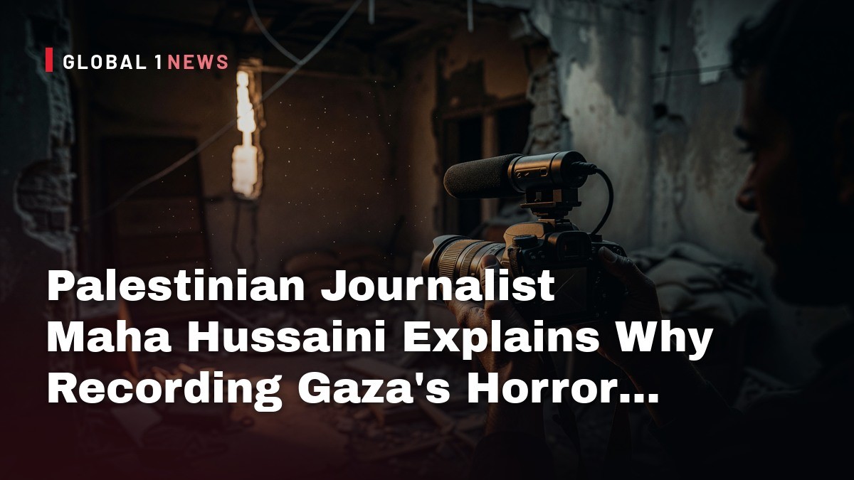 Palestinian Journalist Maha Hussaini Explains Why Recording Gaza’s Horror Is a Human Right