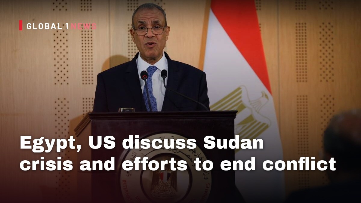 Egypt, US discuss Sudan crisis and efforts to end conflict