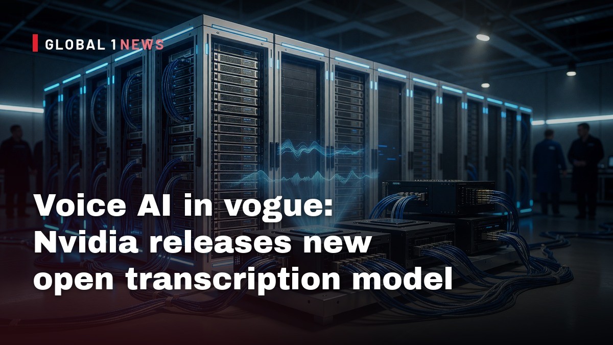 Voice AI in vogue: Nvidia releases new open transcription model